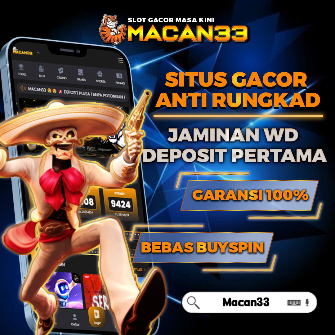 Macan33 🐯 Slot Gacor & RTP Live Gacor Terbaik 2024